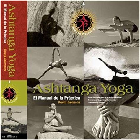 Ashtanga yoga el manual de la practica ashtanga yoga the practice manual spanish edition. - Conservadores, progresistas y revolucionarios en los siglos xix y xx.